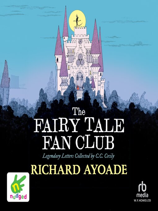 Title details for The Fairy Tale Fan Club by Richard Ayoade - Wait list